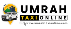 Umrah Taxi Online | Private Taxi in Jeddah, Makkah & Madinah