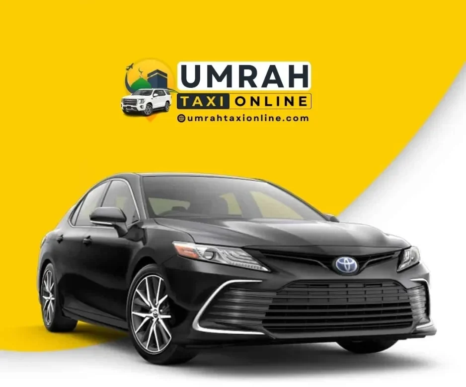 Camry Car ( 4 Seats 3 Luggage ) Book Your Umrah Taxi Online - Umrah Taxi Service Jeddah Airport, Makkah, Madinah. Umrah Taxi online trusted taxi service company in Saudi Arabia. Umrah Taxi Online Jeddah Makkah Madinah