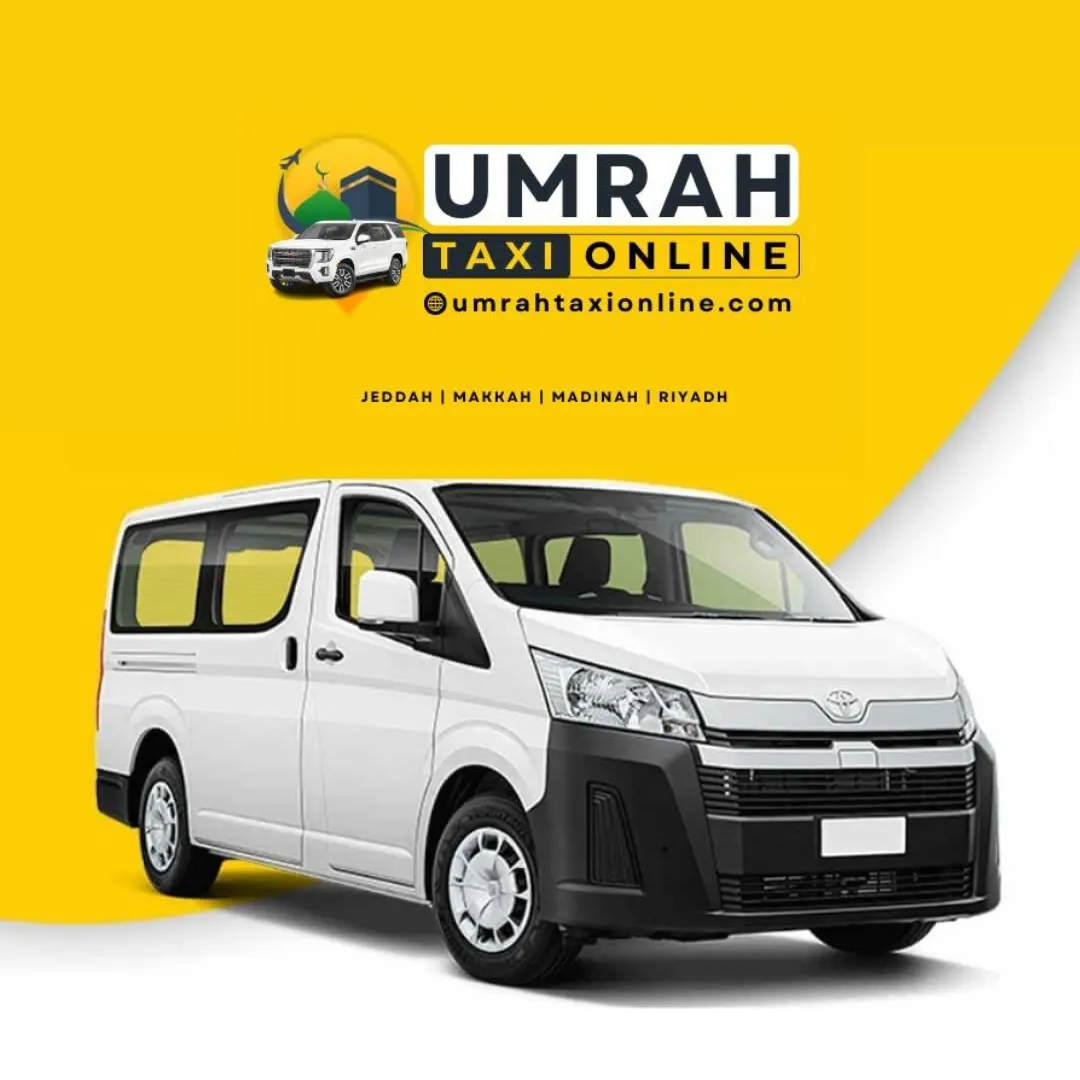 Hiace ( 11 Seats 14 Luggage ) Book Your Umrah Taxi Online - Umrah Taxi Service Jeddah Airport, Makkah, Madinah.