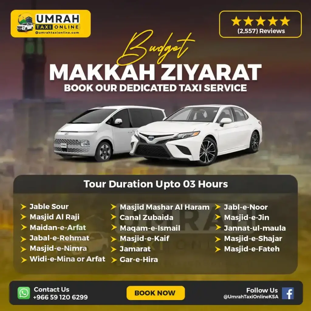 makkah ziyarat - Makkah ziyarat taxi - makkah ziyarat list